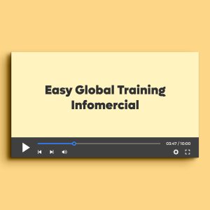 EASY GLOBAL TRAINING Infomercial